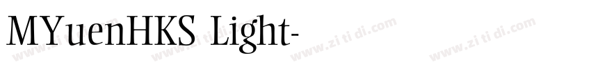MYuenHKS Light字体转换